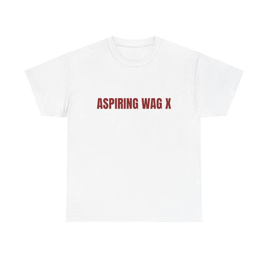 Aspiring WAG X T shirt
